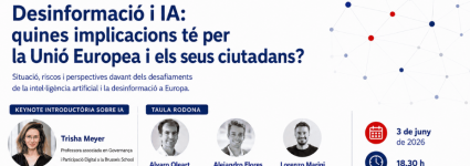 Desinformació i IA: quines implicacions té per la UE i els seus ciutadans?